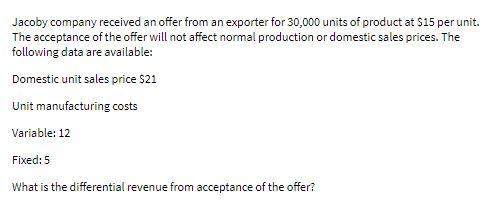 Jacoby company received an offer from an exporter