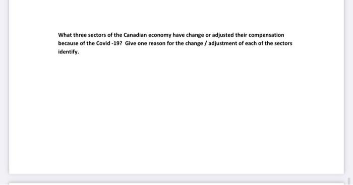 What three sectors of the Canadian economy have