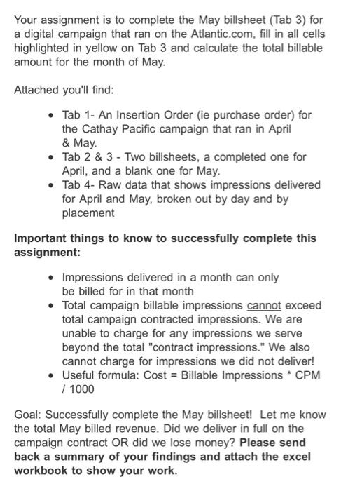 Your assignment is to complete the May billsheet