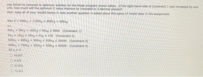 Use Solver to compute to optimum solution for the