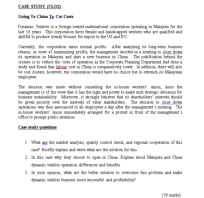 CASE STUDY (CLO2) Going To China To Cut Costs