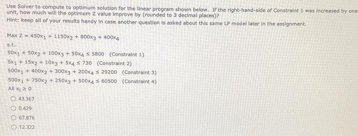 Use Solver to compute to optimum solution for the