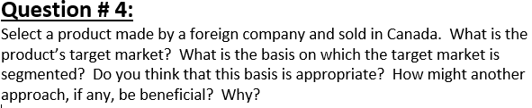 Question # 4: Select a product made by a foreign
