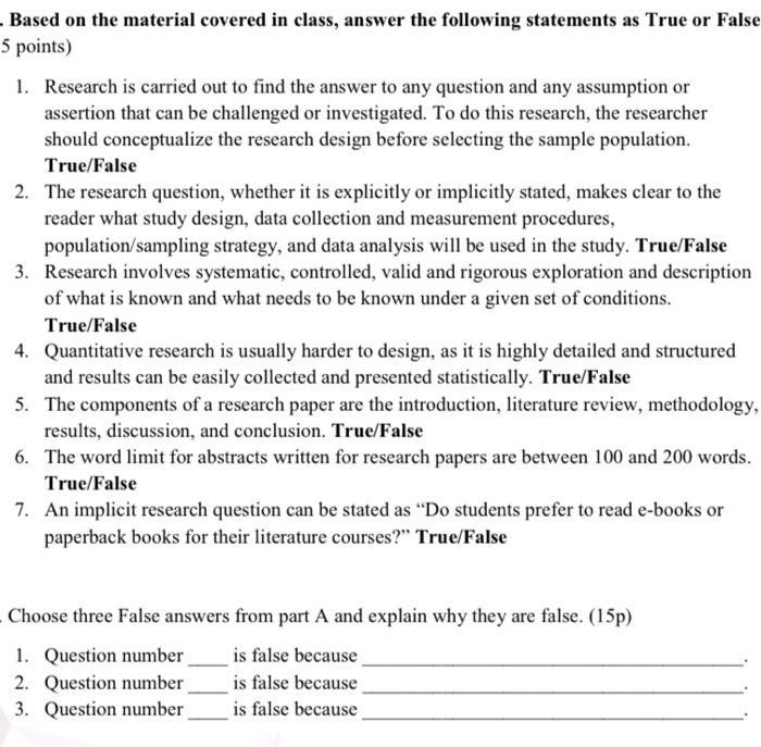 Based on the material covered in class, answer