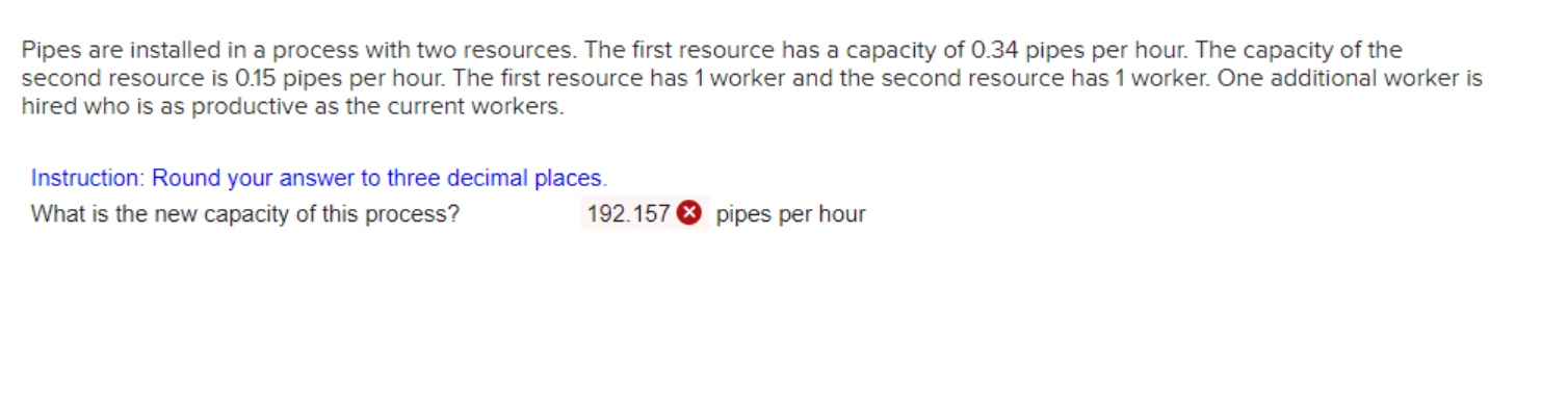 Pipes are installed in a process with two