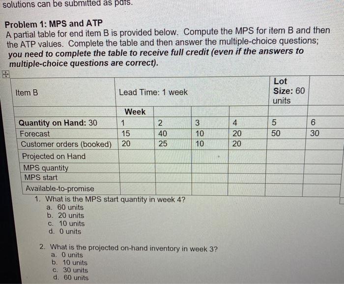 solutions can be submitted as pais. Problem 1: