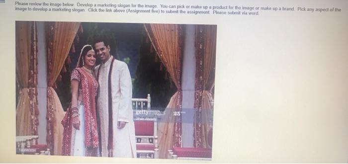  Please review the image below Develop a marketing slogan for the