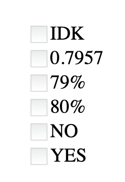 THESE ARE THE POSSIBLE ANSWERS: Given that the