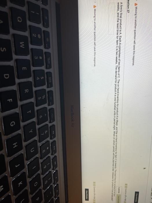 > A Moving to another question will save this