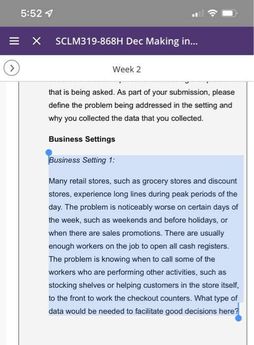 5:52 7 = X SCLM319-868H Dec Making in... > Week 2