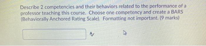 Describe 2 competencies and their behaviors