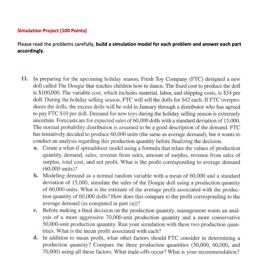 Simulation Project (100 Points) Please read the
