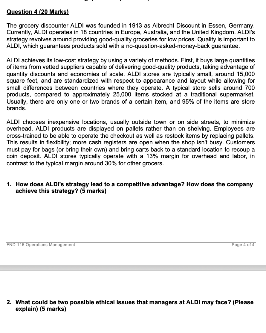 Question 4 (20 Marks) The grocery discounter ALDI