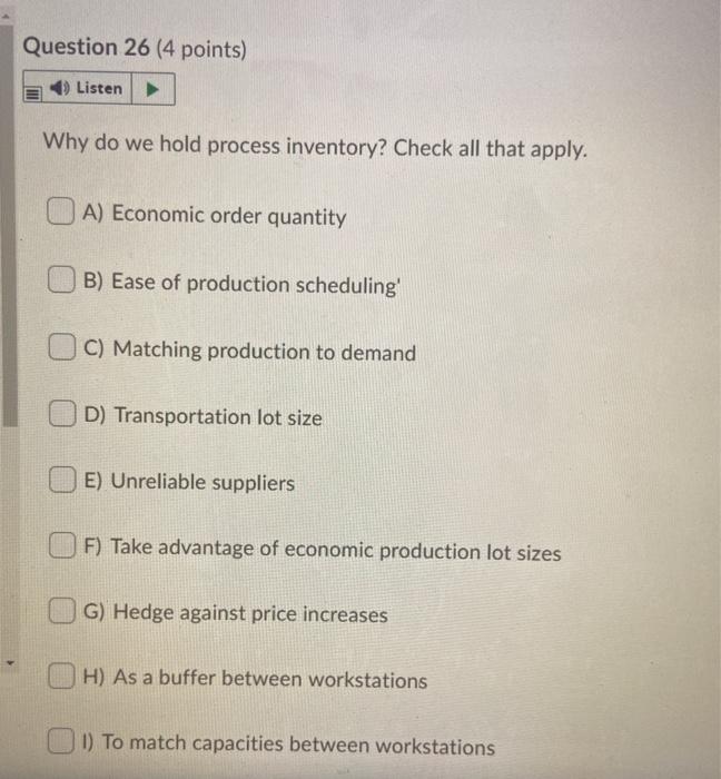Question 26 (4 points) Listen Why do we hold