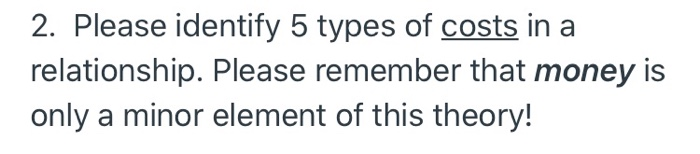 2. Please identify 5 types of costs in a