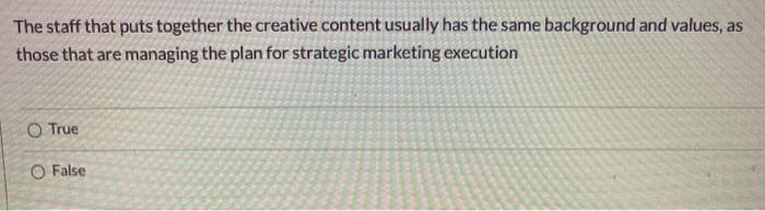 The staff that puts together the creative content