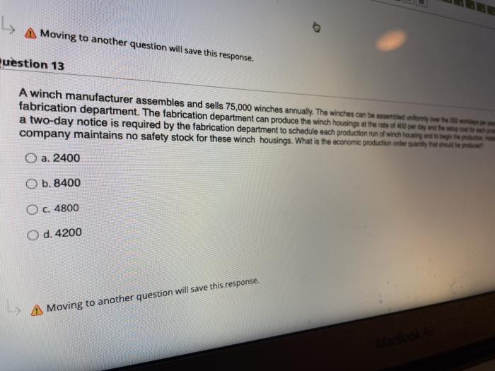 A Moving to another question will save this