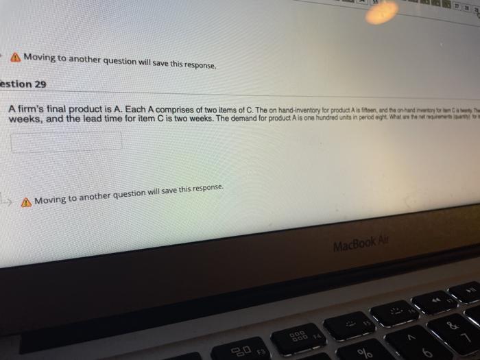 Moving to another question will save this