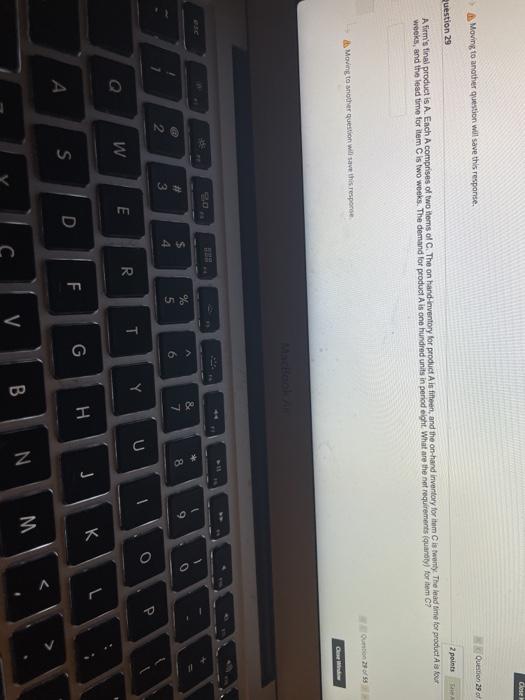 Moving to another question will save this