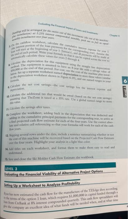 needs to be in excel and showing the formulas