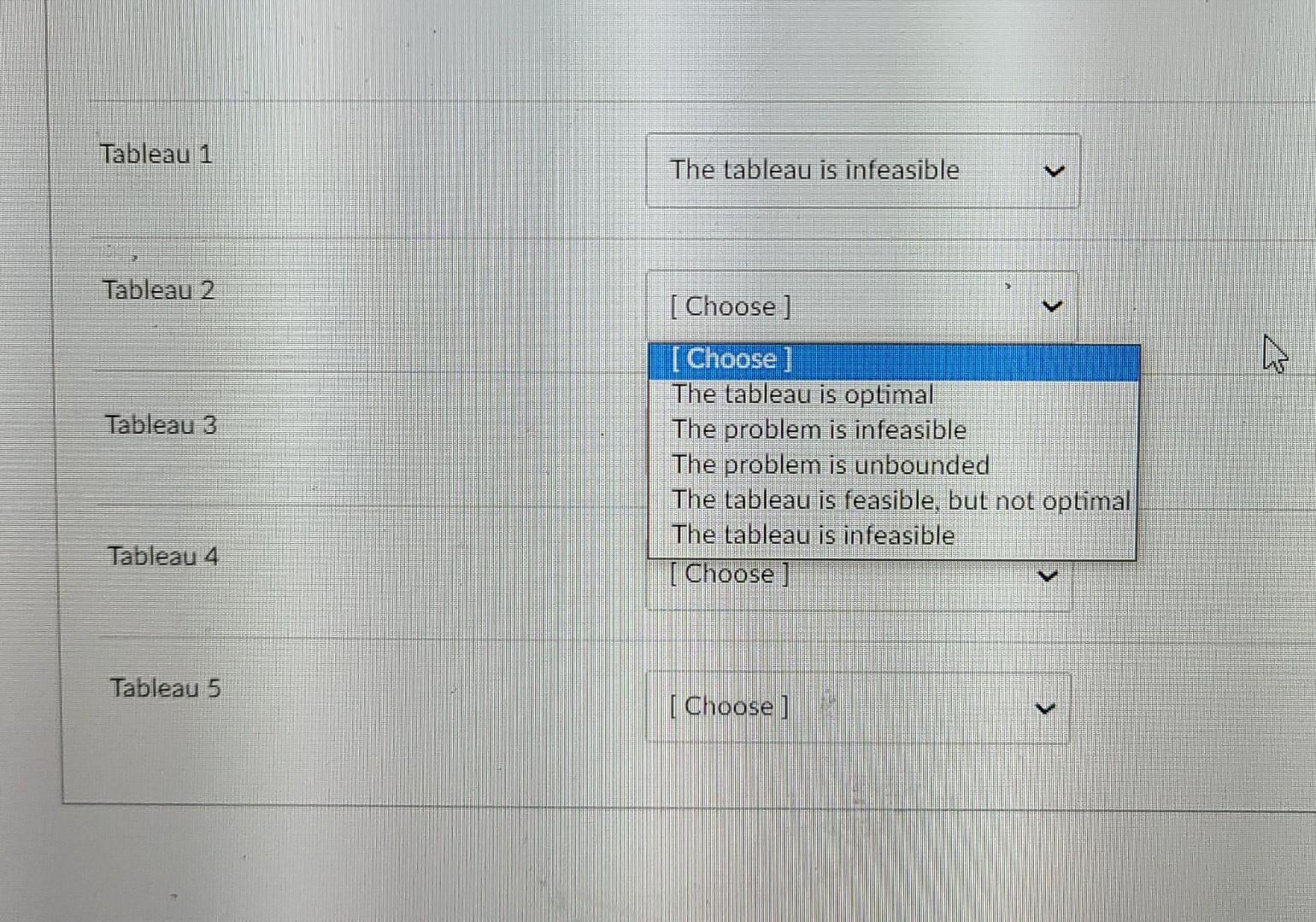 options are the same for 5 tableau Match the