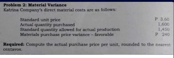 Problem 2: Material Variance Katrina Company's