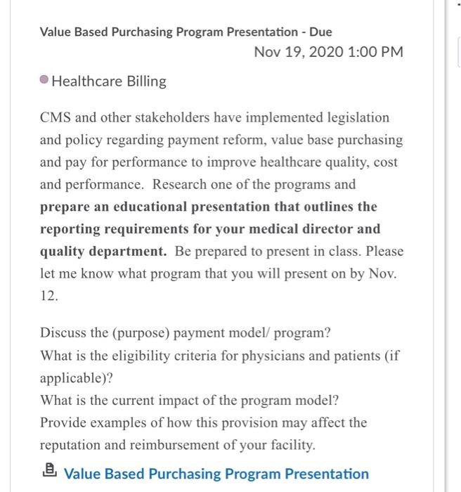 please help asap!! Value Based Purchasing Program