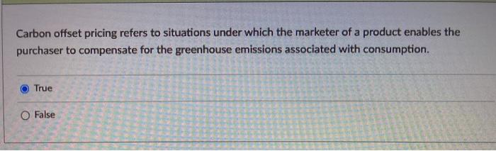 Carbon offset pricing refers to situations under