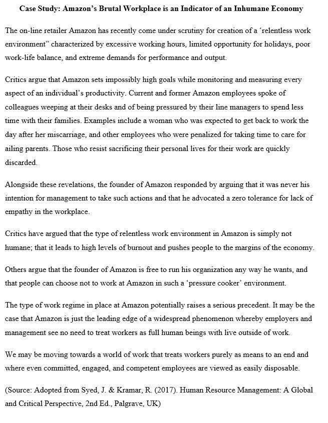 1) Based on the case Amazon's Brutal Workforce,
