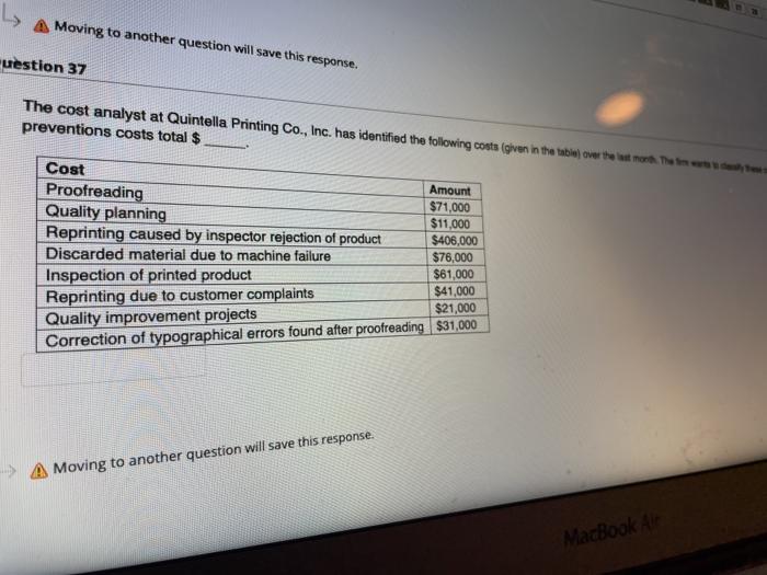 L A Moving to another question will save this