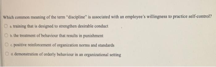 Which common meaning of the term "discipline" is