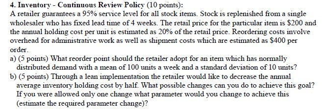 4. Inventory - Continuous Review Policy (10