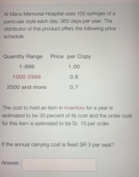 Al Mana Memorial Hospital uses 100 syringes of a