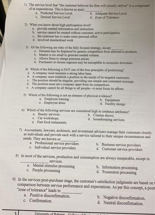 1,2,4,6,7,8,9 1) The service level that "the