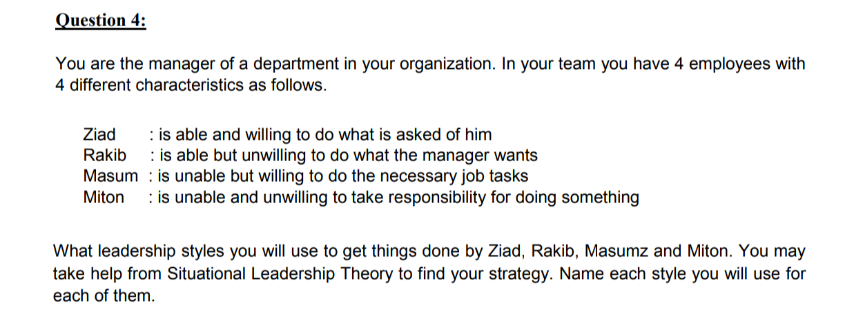 I need the answer within 15 minutes Question 4: