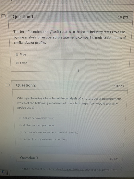 Question 1 10 pts The term "benchmarking" as it