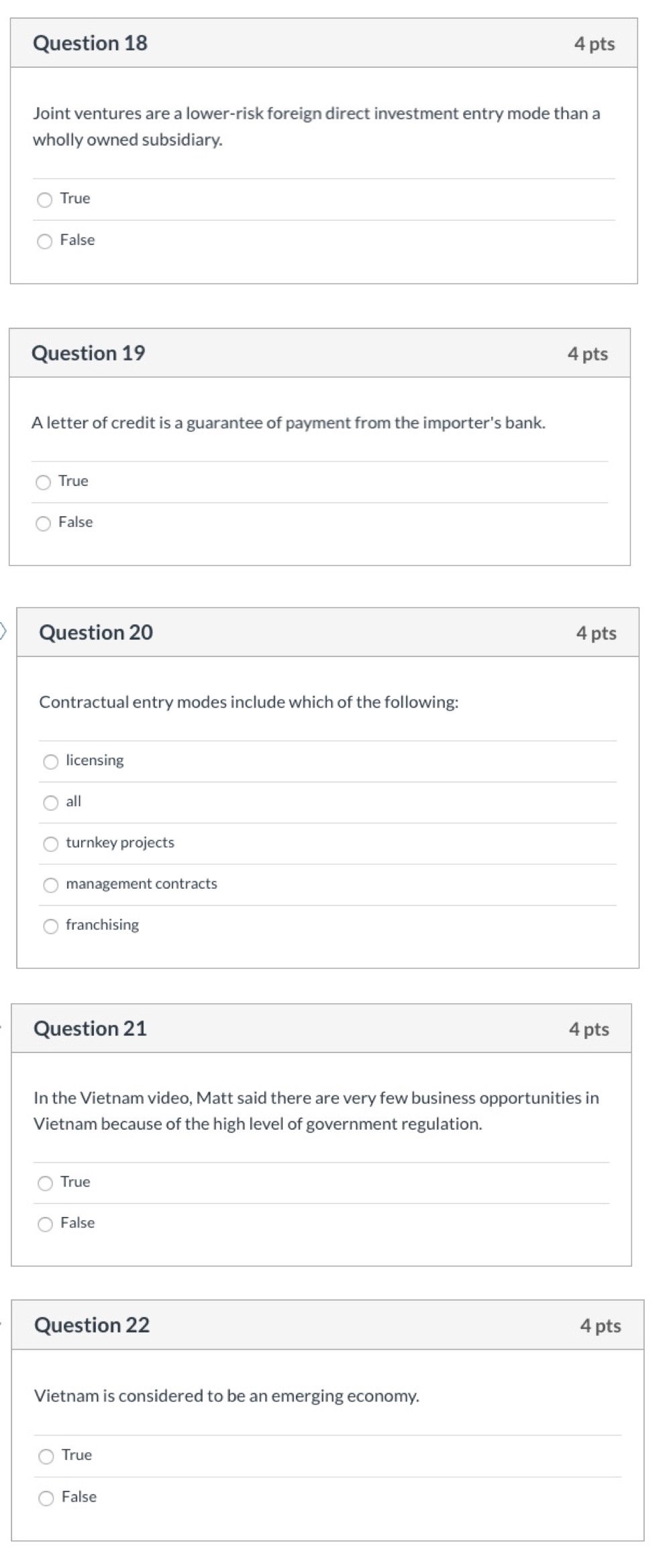 Question 18 4 pts Joint ventures are a lower-risk