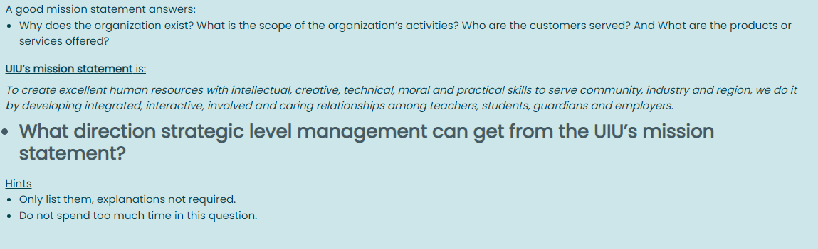 A good mission statement answers: Why does the