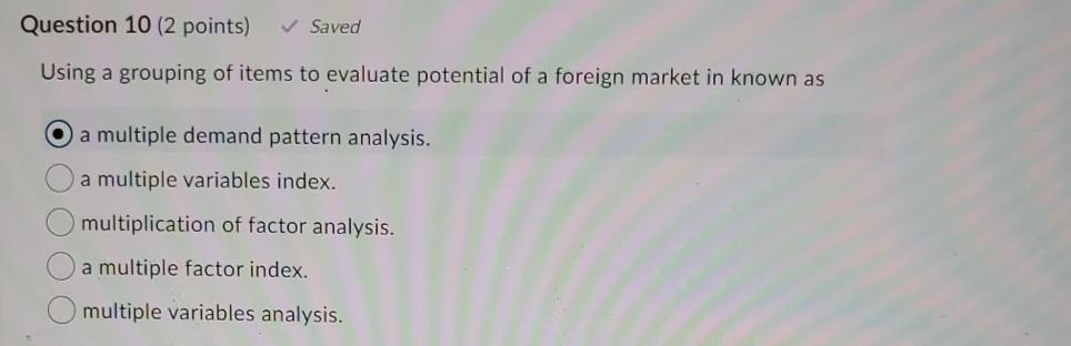 Question 10 (2 points) Saved Using a grouping of