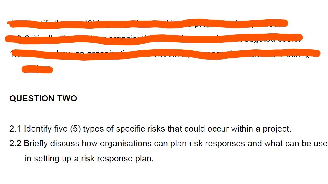 2.1 Identify five (5) types of specific risks