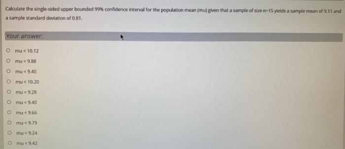 Calculate the single-sided upper bounded 99%