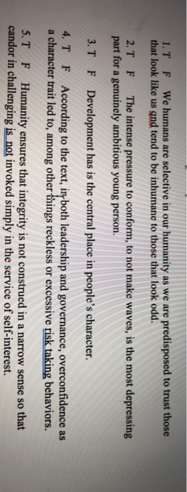 true or false 1. TF We humans are selective in