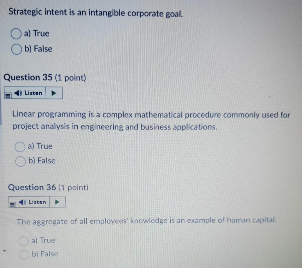 answer these 3 true or false please Strategic