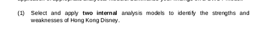 (1) Select and apply two internal analysis models
