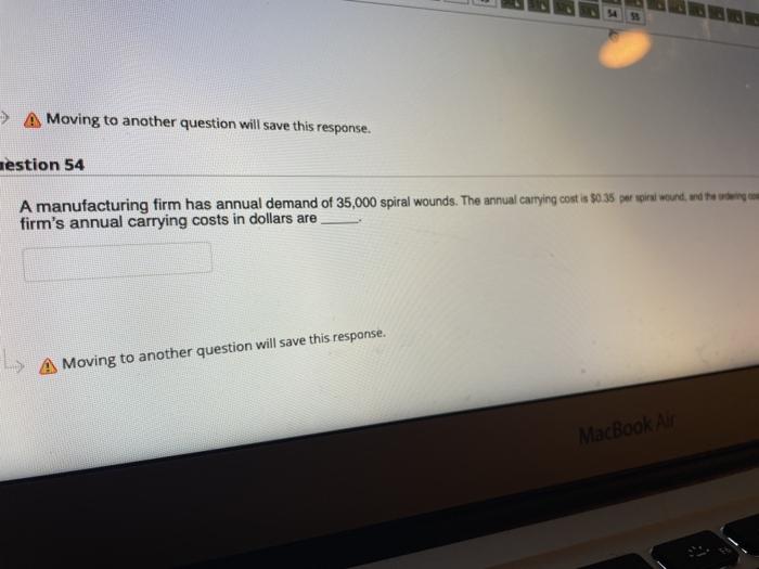 Moving to another question will save this