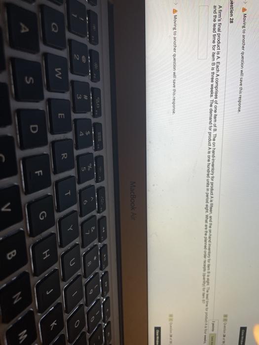 Moving to another question will save this