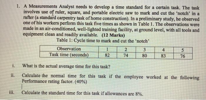 1. A Measurements Analyst needs to develop a time
