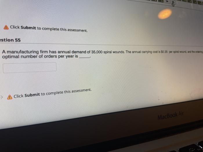 A Click Submit to complete this assessment.