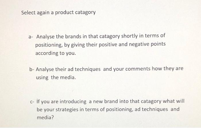 Select again a product catagory a- Analyse the