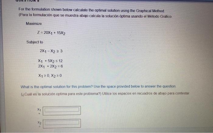 For the formulation shown below calculate the
